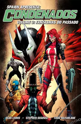 Spawn Apresenta: Os Condenados 03