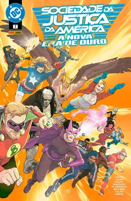 Sociedade da Justiça da América: A Nova Era de Ouro 02