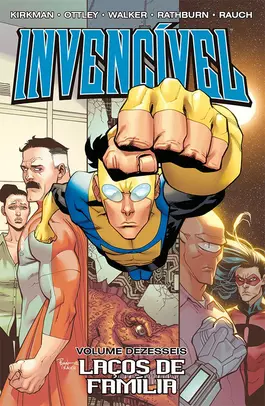 Invencível 16 - Laços de Familia