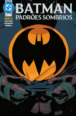 Batman: Padrões Sombrios 01