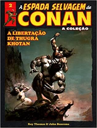 Coleção A Espada Selvagem de Conan 2