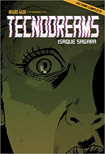 Negro Geek: Tecnodreams