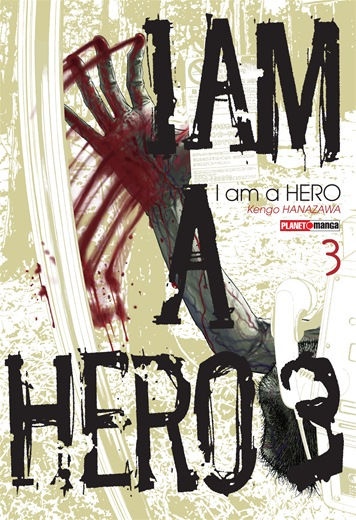I am a Hero 3