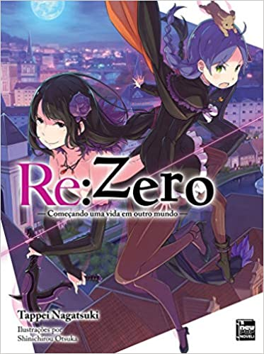 Re: Zero 12: Começando uma Vida em Outro Mundo