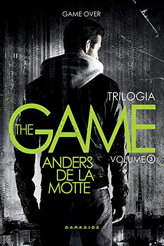 Trilogia The Game 3: A Bolha