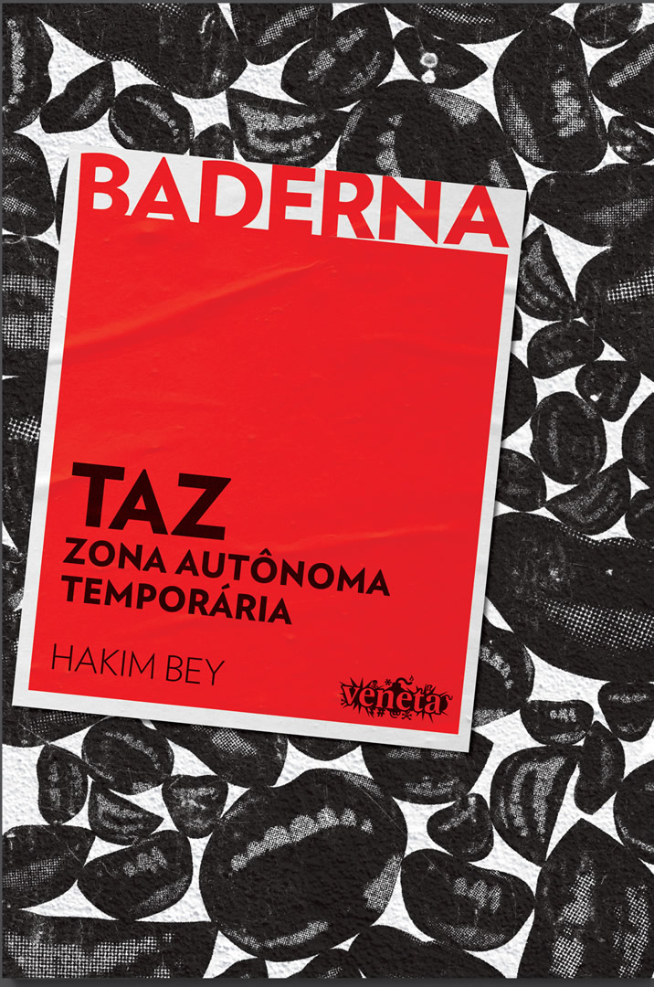 Taz: Zona Autônoma Temporária