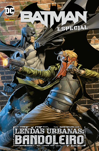 Batman Especial 6: Lendas Urbanas: Bandoleiro