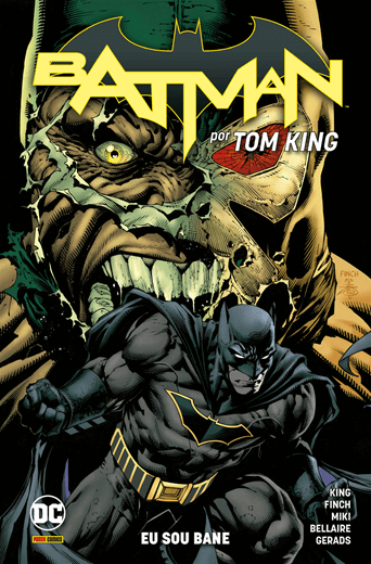 Batman por Tom King 4: Eu Sou Bane