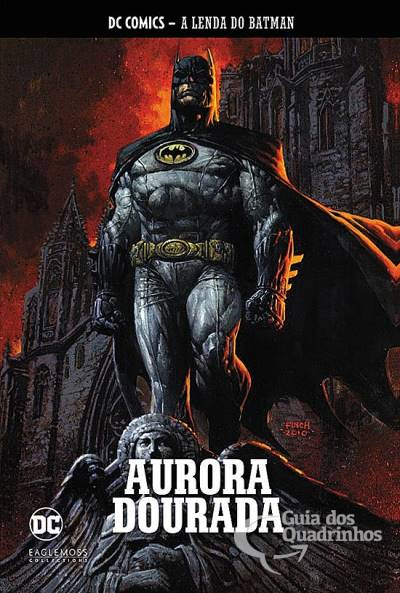Coleção A Lenda do Batman 4: Aurora Dourada