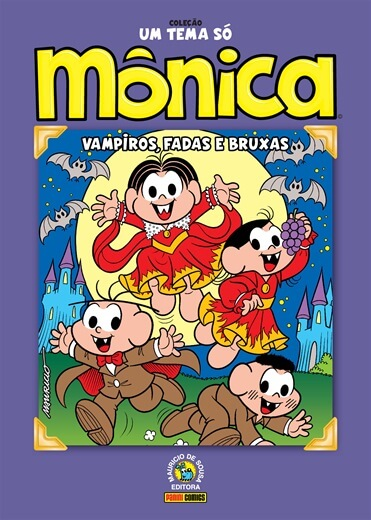 Coleção Um Tema Só: Mônica Vampiros, Fadas e Bruxas