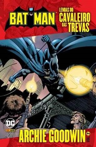 Batman: Lendas do Cavaleiro das Trevas: Archie Goodwin 2