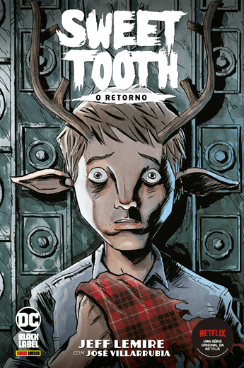 Sweet Tooth: O Retorno