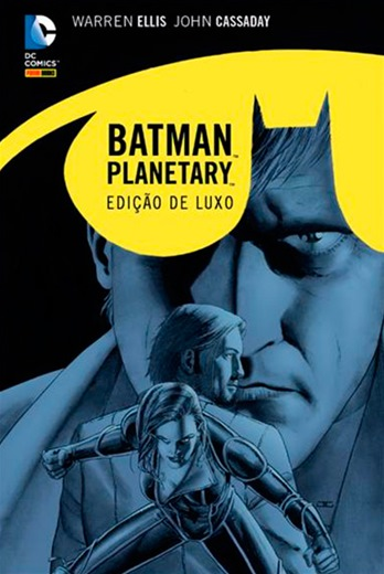 Batman Planetary: Ed. de luxo