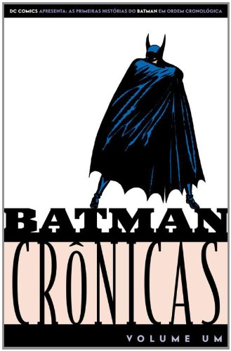 Batman: Crônicas 1