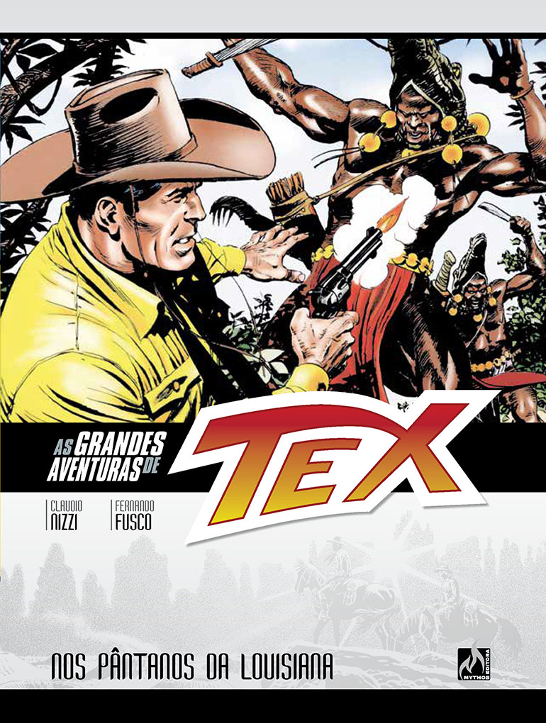 As Grandes Aventuras de TEX 9: Nos Pântanos da Louisiana