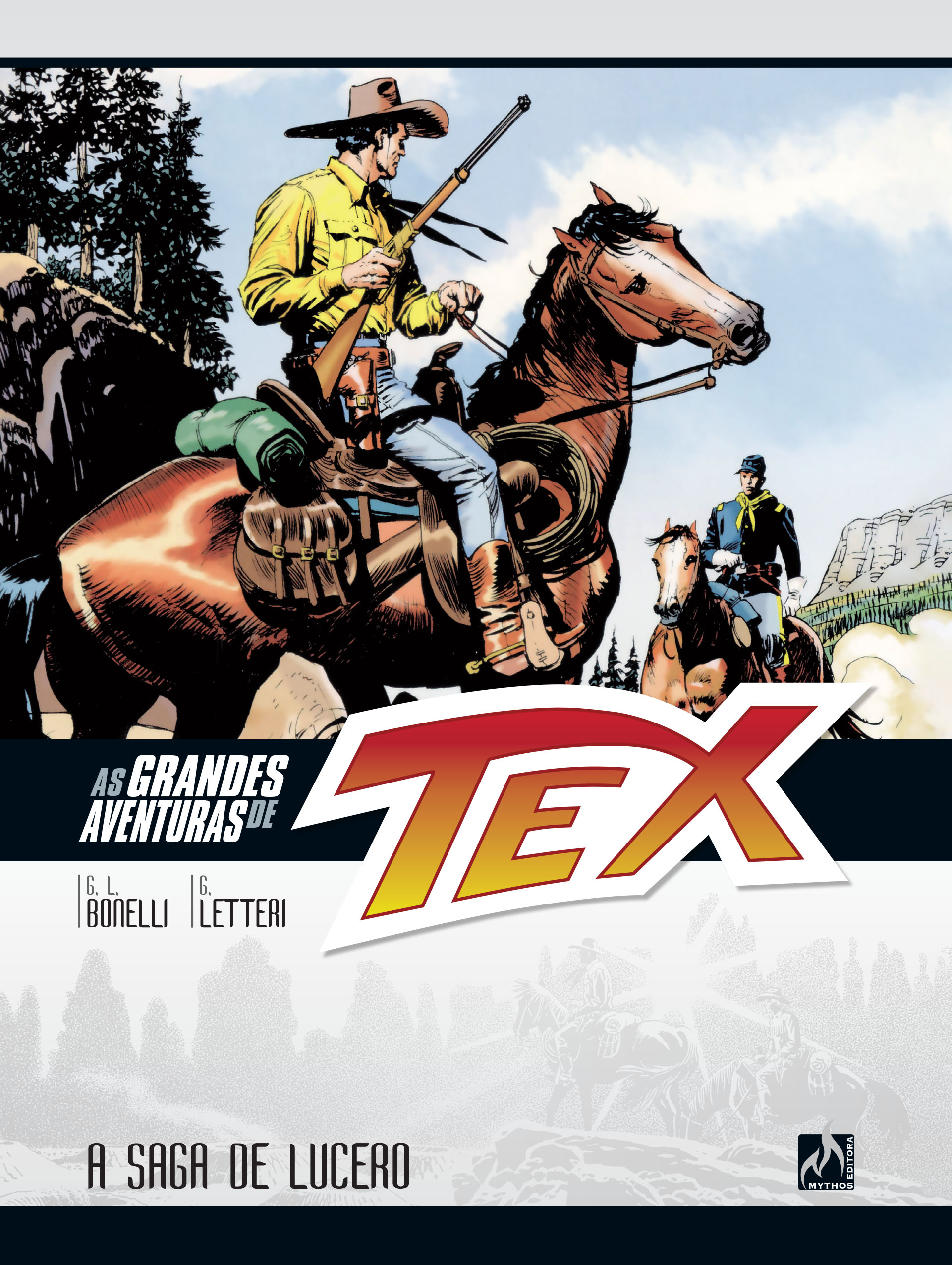 As Grandes Aventuras de TEX 12: A Saga de Lucero