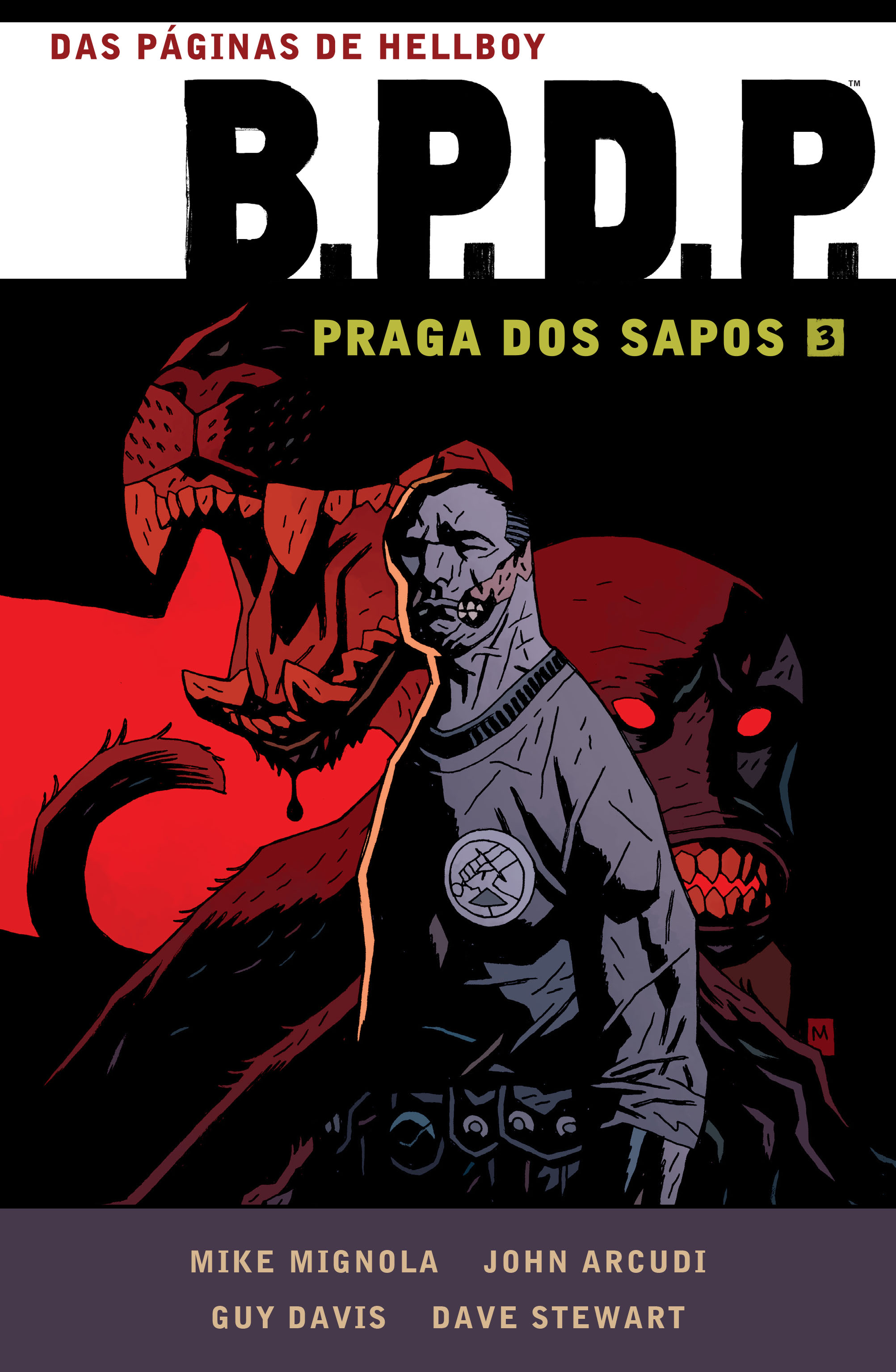 B.P.D.P Omnibus: Praga dos Sapos 3
