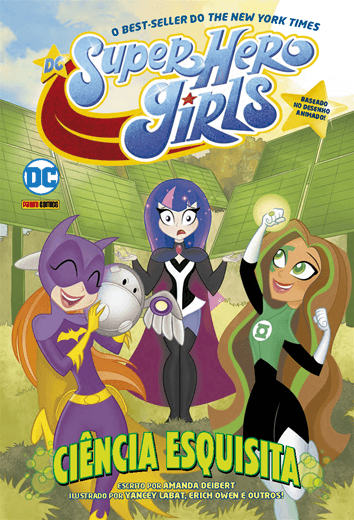 DC Kids: Super Hero Girls 3: Ciência Esquisita