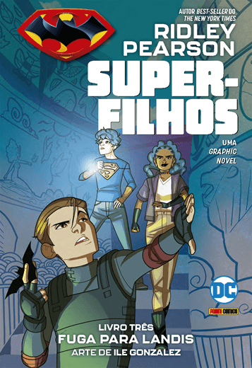 DC Kids: Super-filhos 3: Fuga para Landis