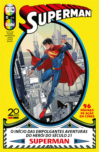 Superman 05: O Inicio das Empolgantes Aventuras do Herói do Século 21
