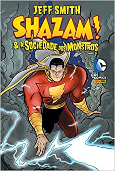 Shazam e a Sociedade dos Monstros