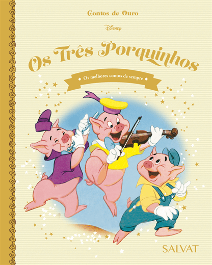 Coleção Contos de Ouro 11: Os Três Porquinhos