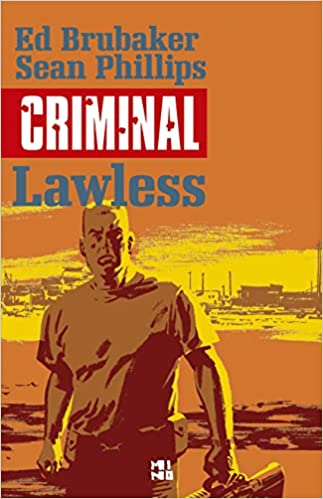 Criminal 02: Lawless