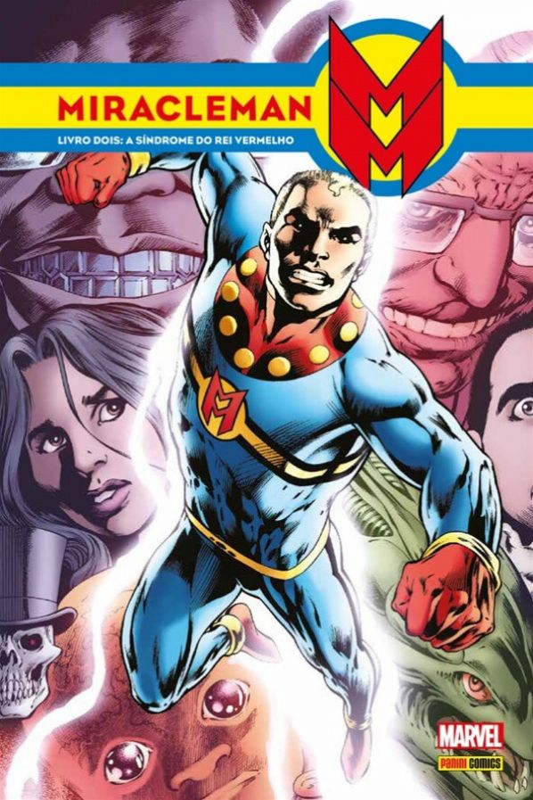 Miracleman - Livro Dois: A Síndrome do Rei Vermelho