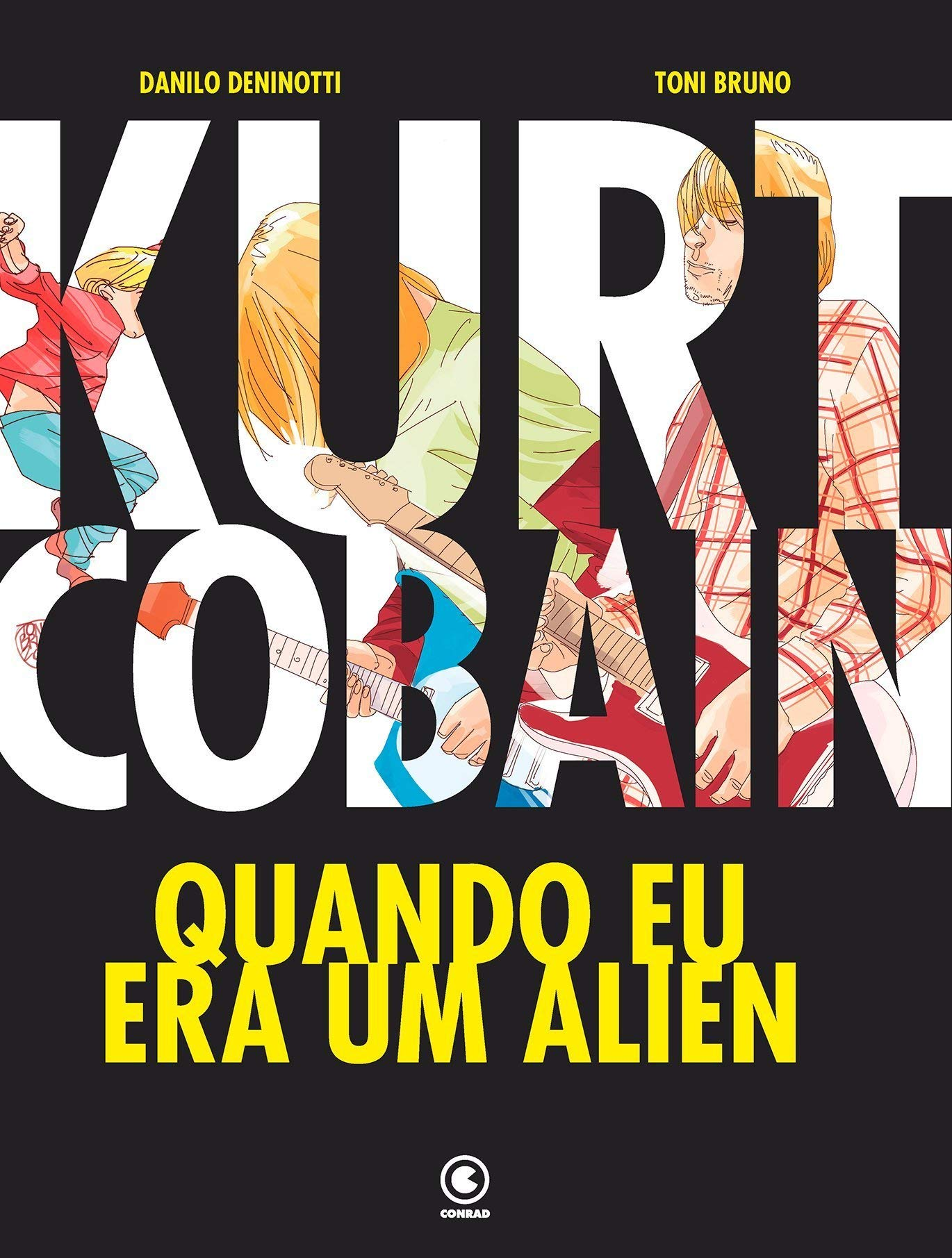 Kurt Cobain: Quando Eu Era um Alien