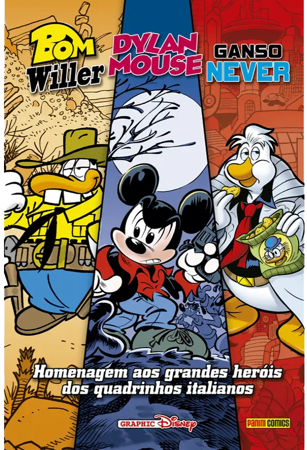 Bom Willer, Dylan Mouse e Ganso Never