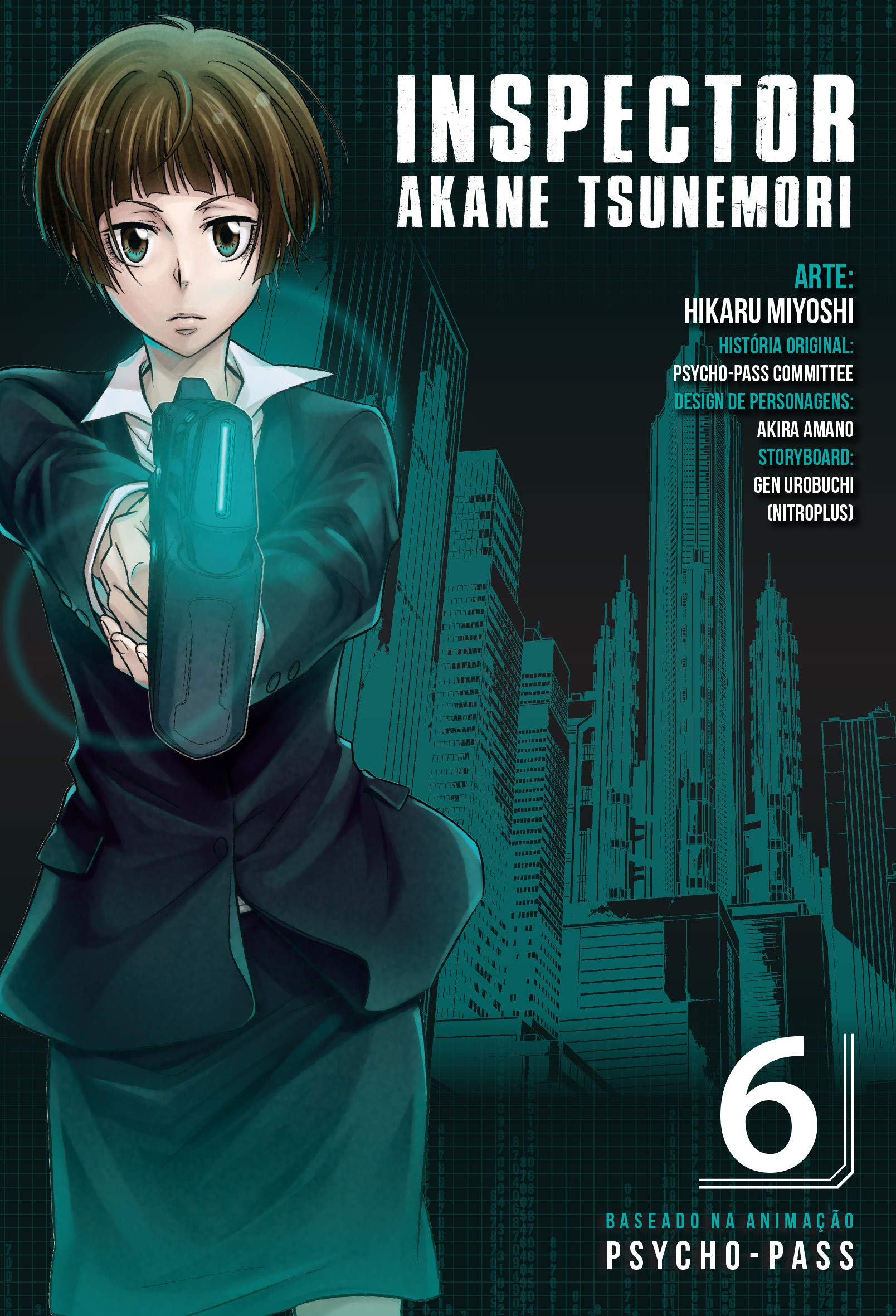 Inspector Akane Tsunemori: Psyco-Pass 6