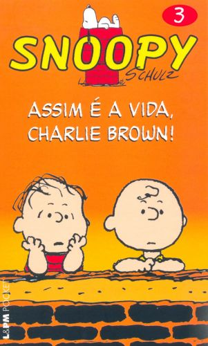 Snoopy 3: Assim é a vida, Charlie Brown
