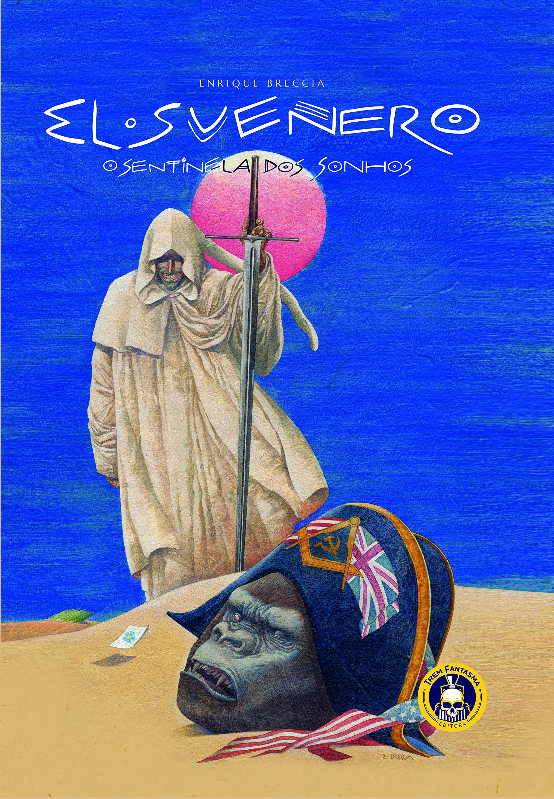 El Sueñero - O Sentinela Dos Sonhos