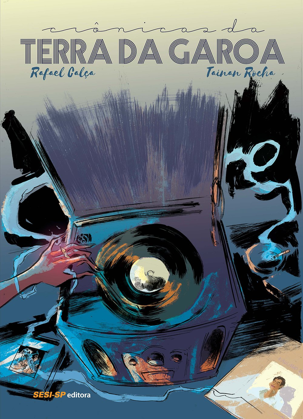 Crônicas da terra da garoa