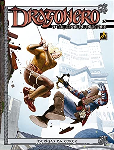 Dragonero 15: O Caçador de Dragões