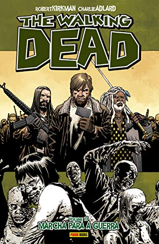 The Walking Dead 19: Marcha para a Guerra