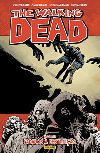 The Walking Dead 28: Fadados à Destruição