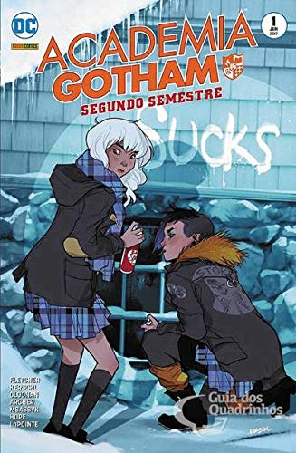 Academia Gotham: Segundo Semestre 1