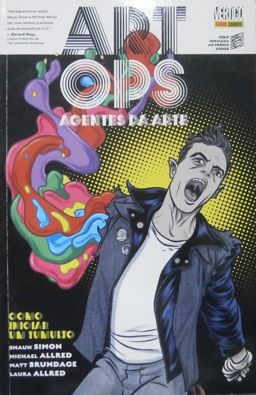 Art Ops 1: Agentes da Arte como Iniciar um Tumulto