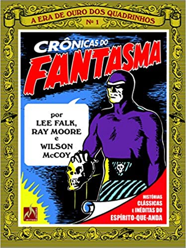 Crônicas do Fantasma 1