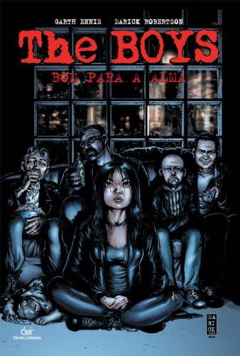 The Boys 3: Bom Para a Alma