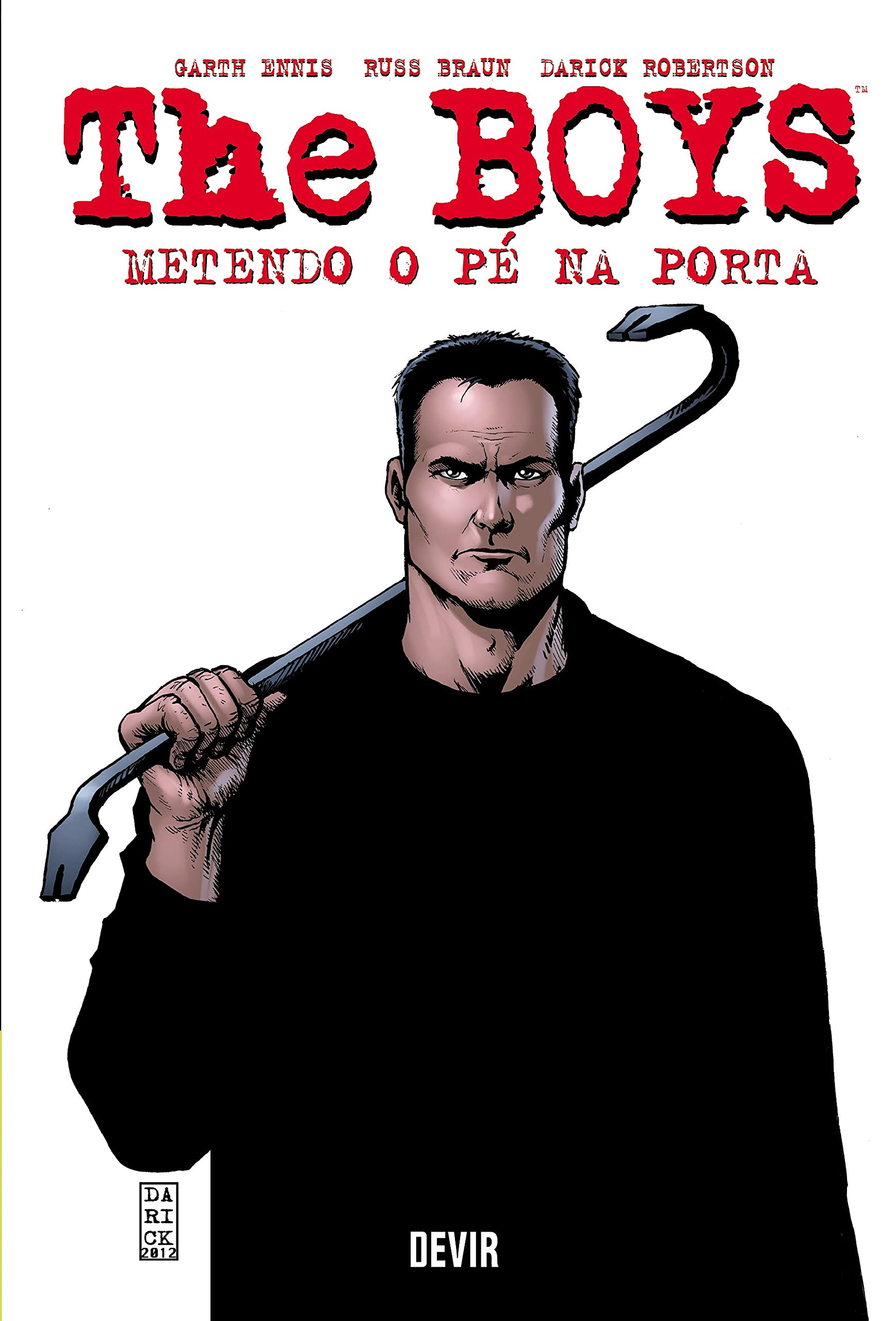 The Boys 12: Metendo o Pé na Porta