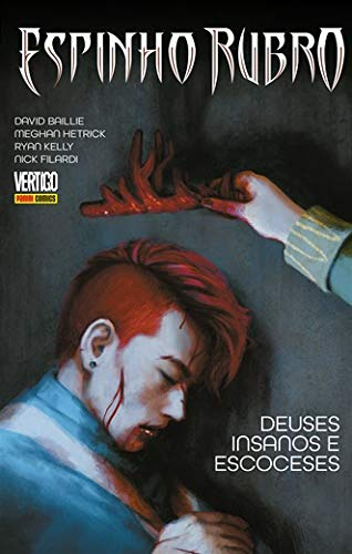 Espinho Rubro: Deuses Insanos e Escoceses 2