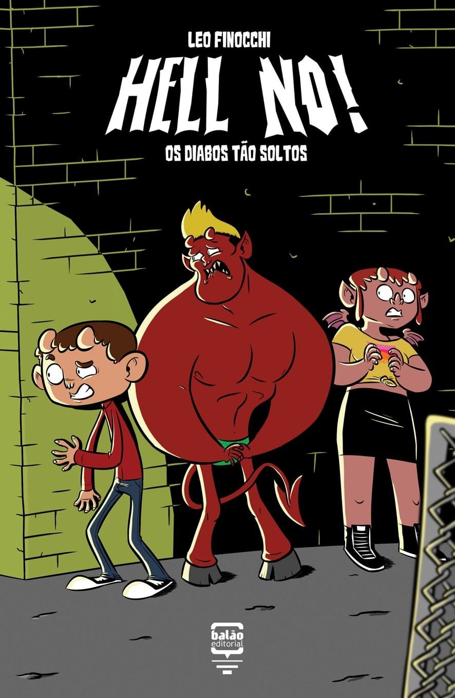 Hell No! 2: Os Diabos Tão Soltos