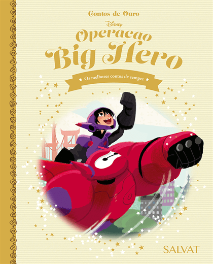 Coleção Contos de Ouro 18: Operação Big Hero