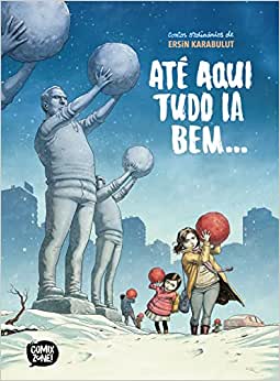 Até Aqui Tudo Ia Bem...