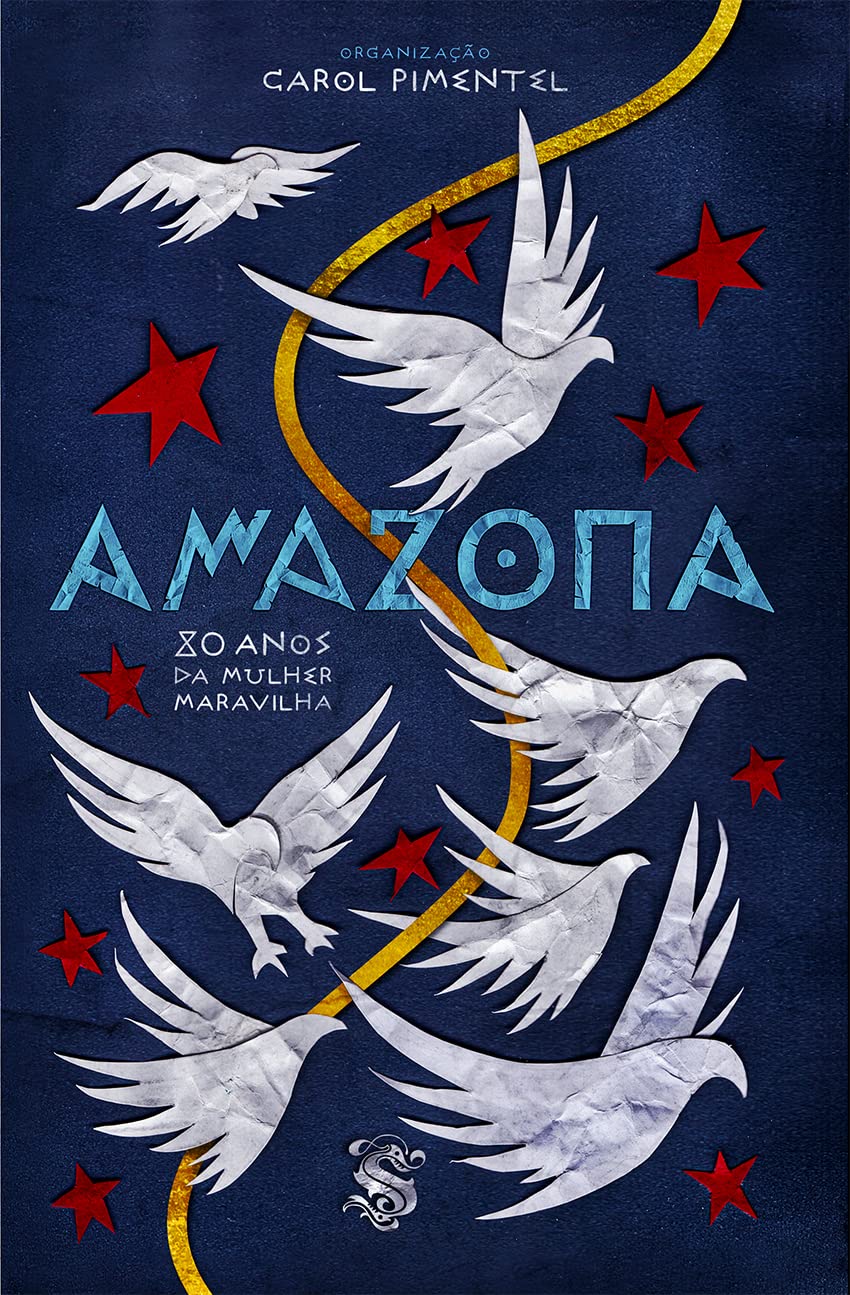 Amazona: 80 Anos da Mulher Maravilha