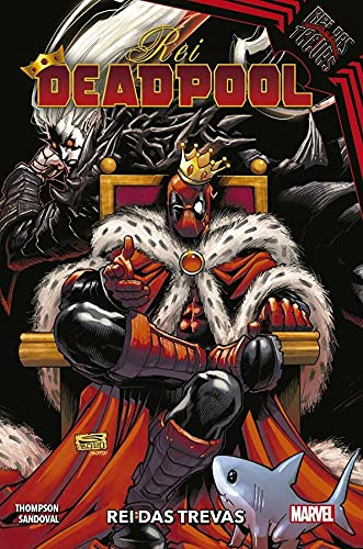 Rei Deadpool 2: Rei das Trevas