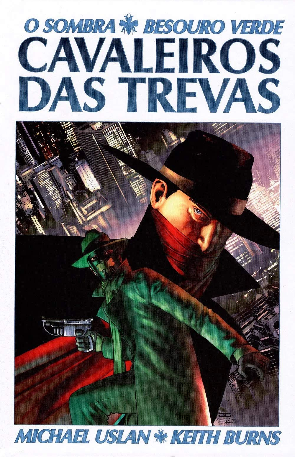 O Sombra e Besouro Verde: Cavaleiros das Trevas