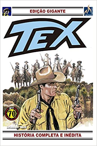 Tex Gigante 33: A lei dos Rangers
